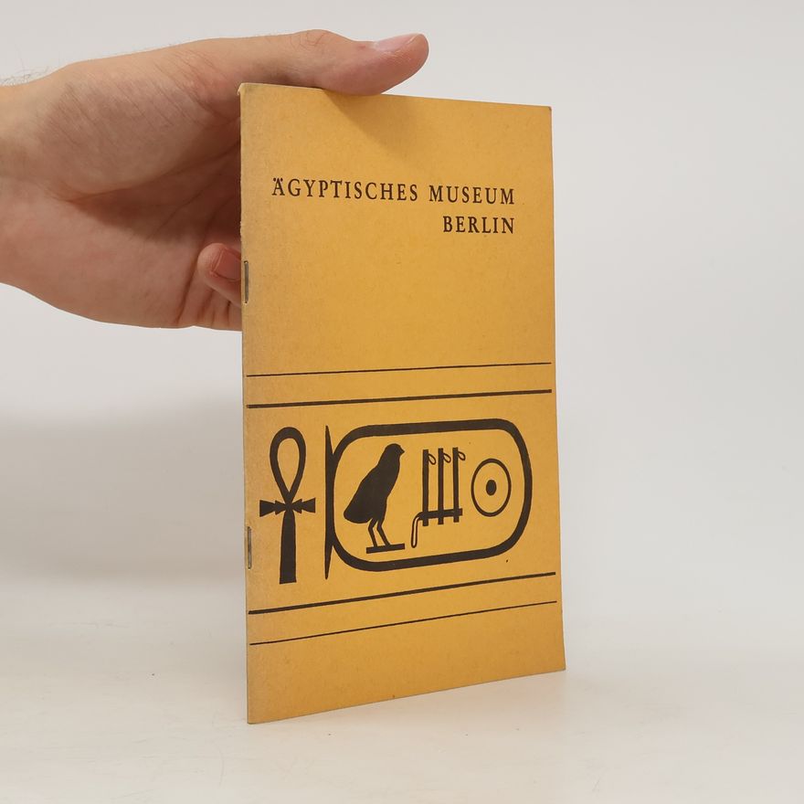 Autorenkollektiv Ägyptisches Museum Berlin