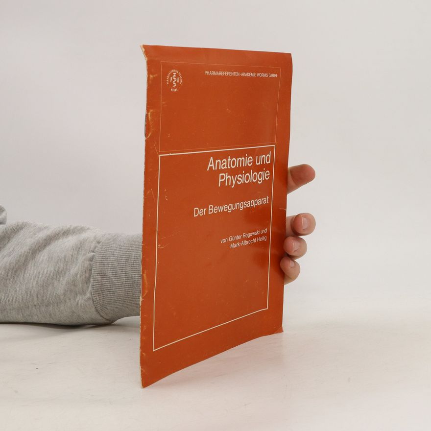 Günter Rogowski Anatomie und Physiologie