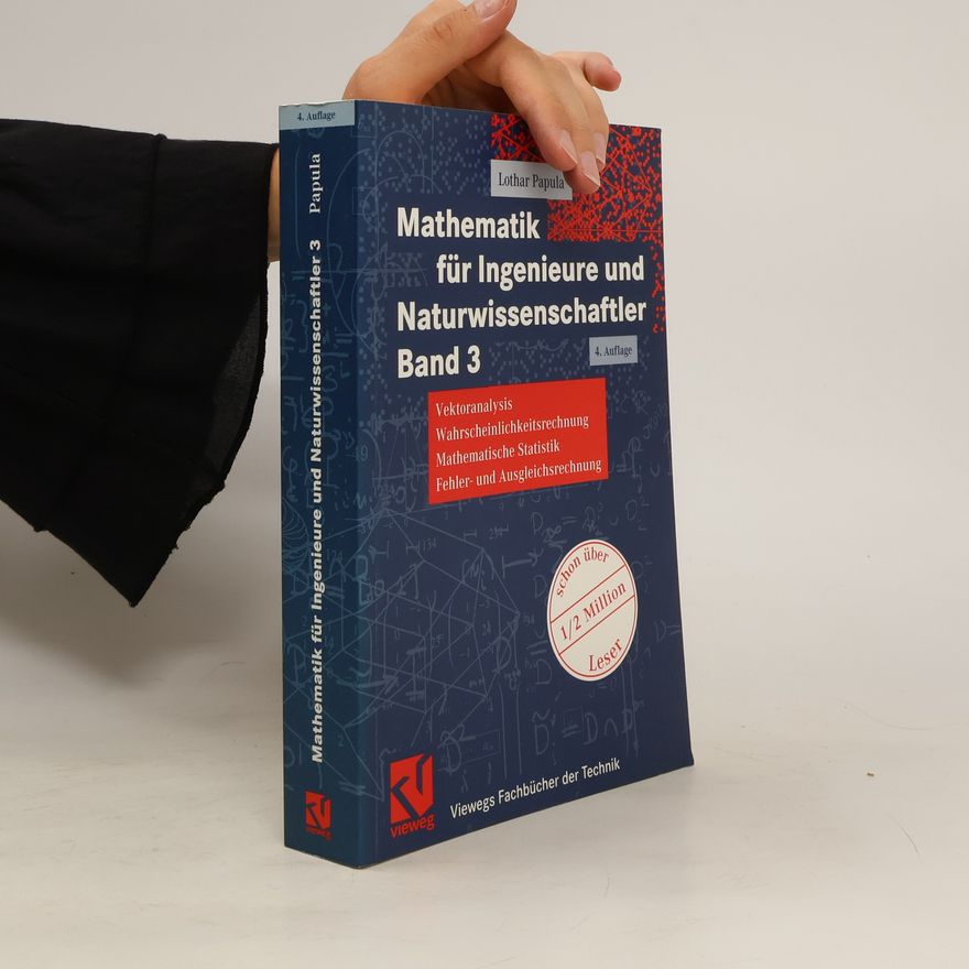 Lothar Papula Mathematik für Ingenieure und Naturwissenschaftler 3