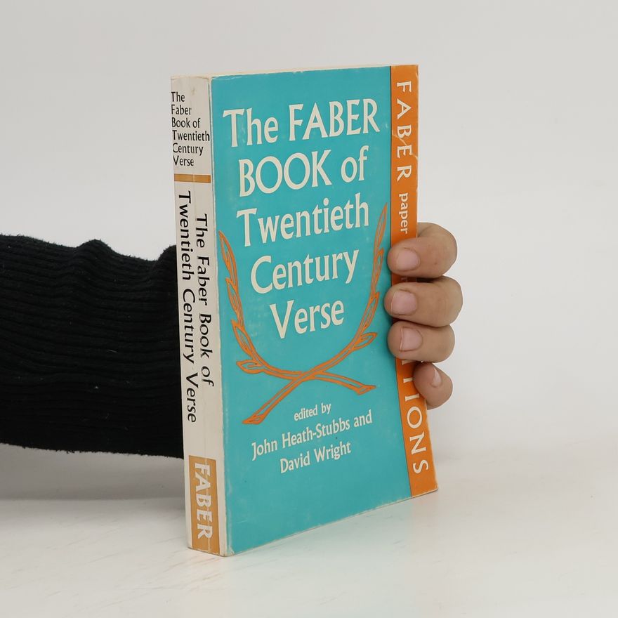 John Heath-Stubbs The Faber Book of Twentieth Century Verse