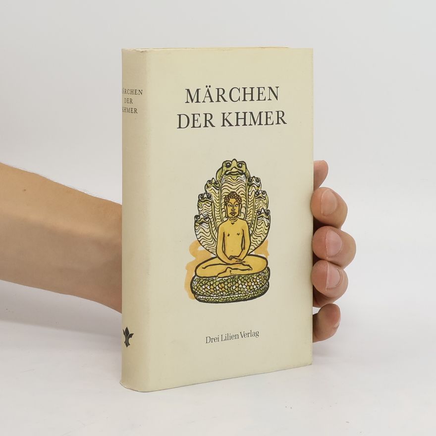 Ruth Sacher Märchen der Khmer