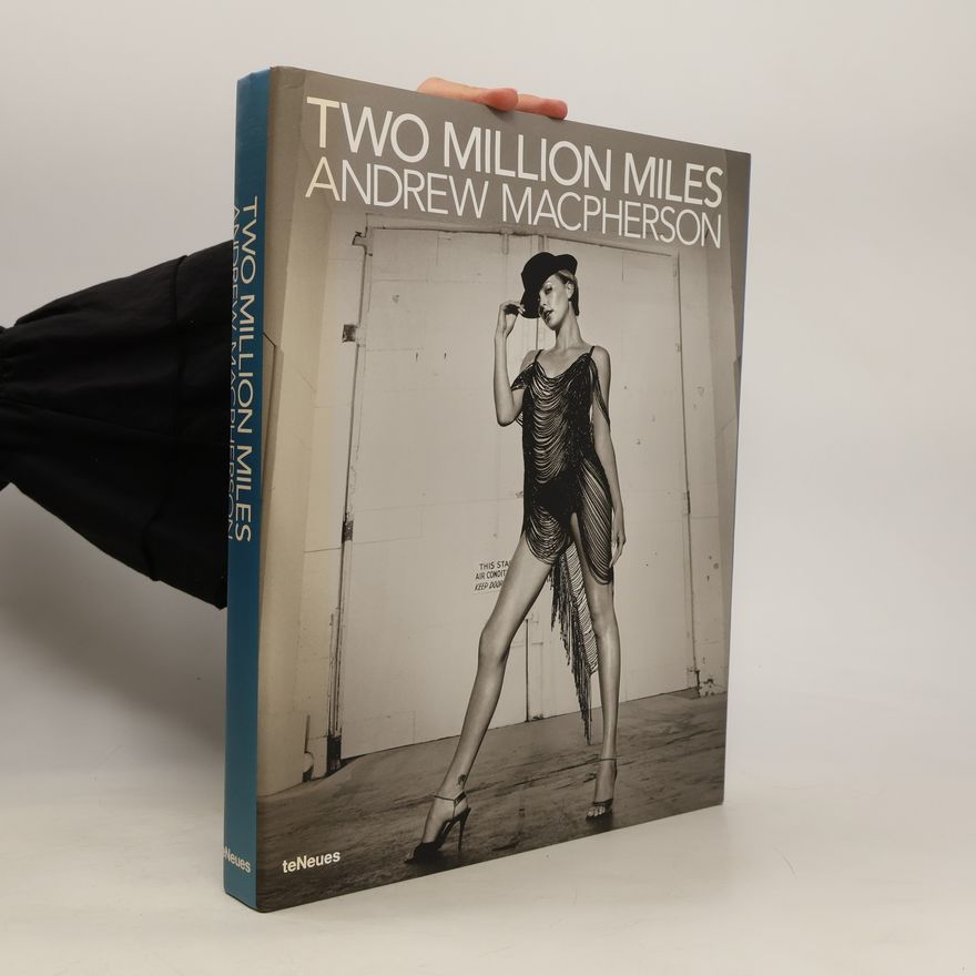 Andrew Macpherson Two million miles