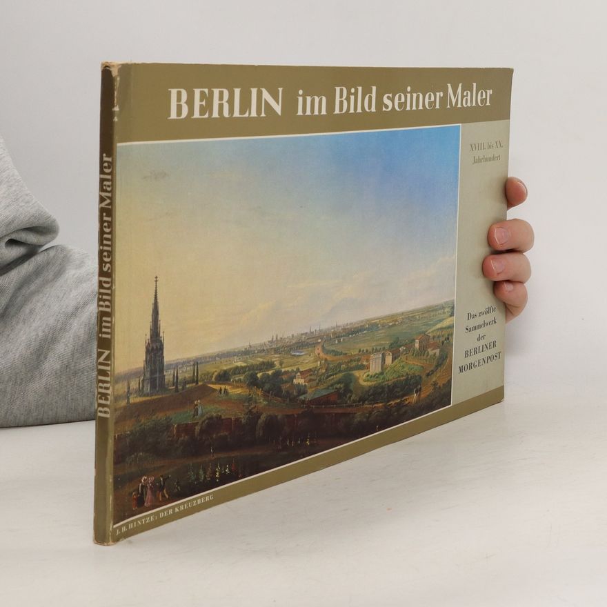 Autorenkollektiv Berlin im Bild seiner Maler