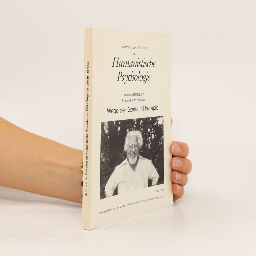John Brinley Wege der Gestalt-Therapie