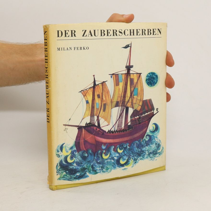 Milan Ferko Der Zauberscherben