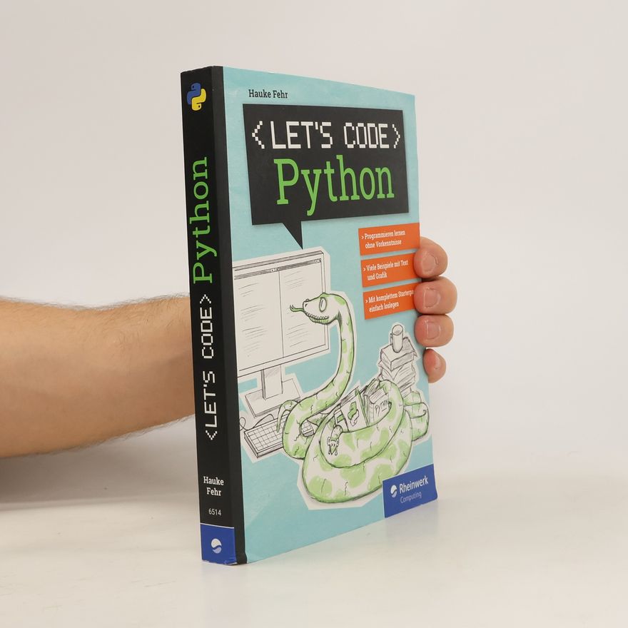 Hauke Fehr Let’s code Python