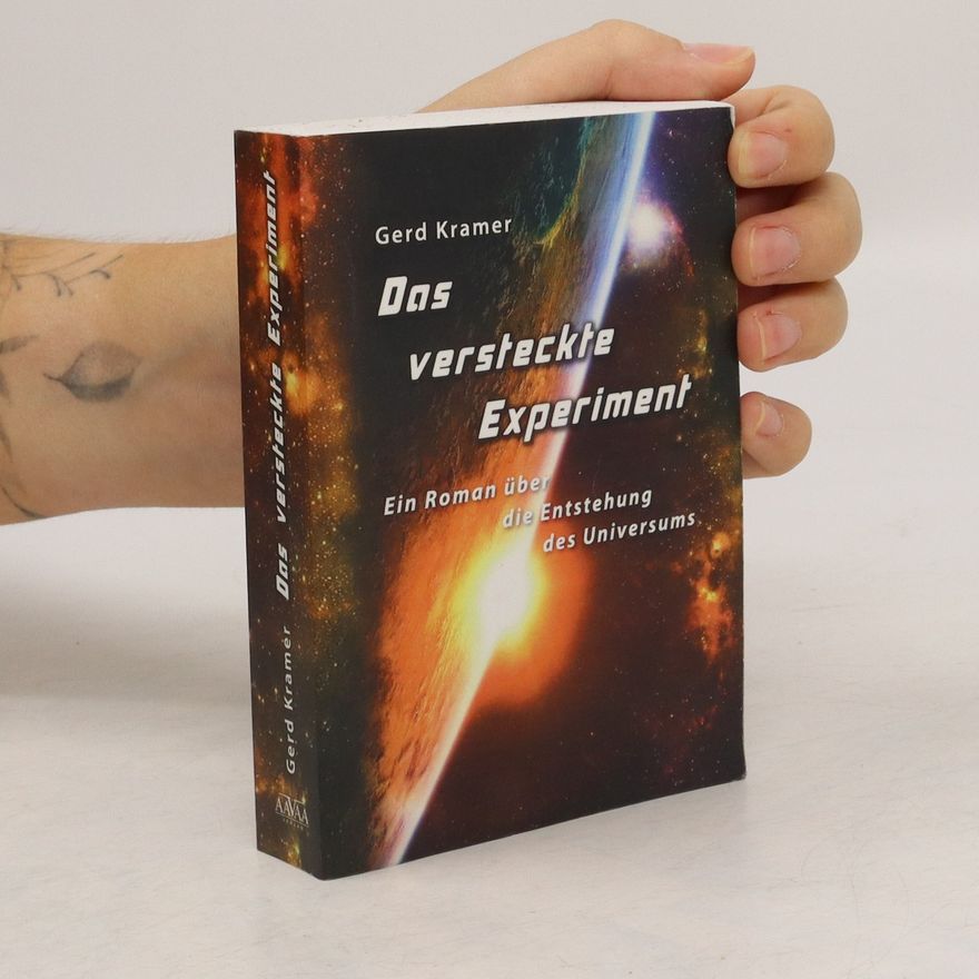 Gerd Kramer Das versteckte Experiment