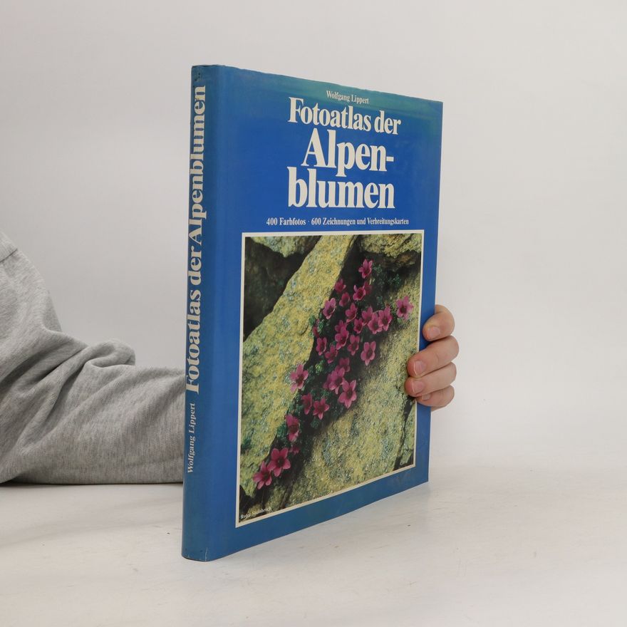 Wolfgang Lippert Fotoatlas der Alpenblumen