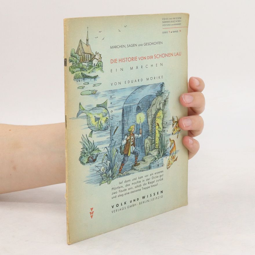 Eduard Mörike Die Historie von der schönen Lau