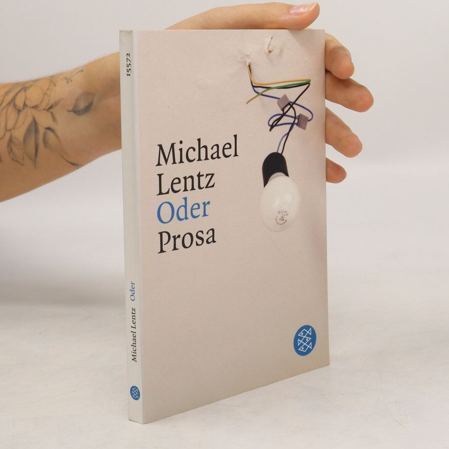 Michael Lentz Oder