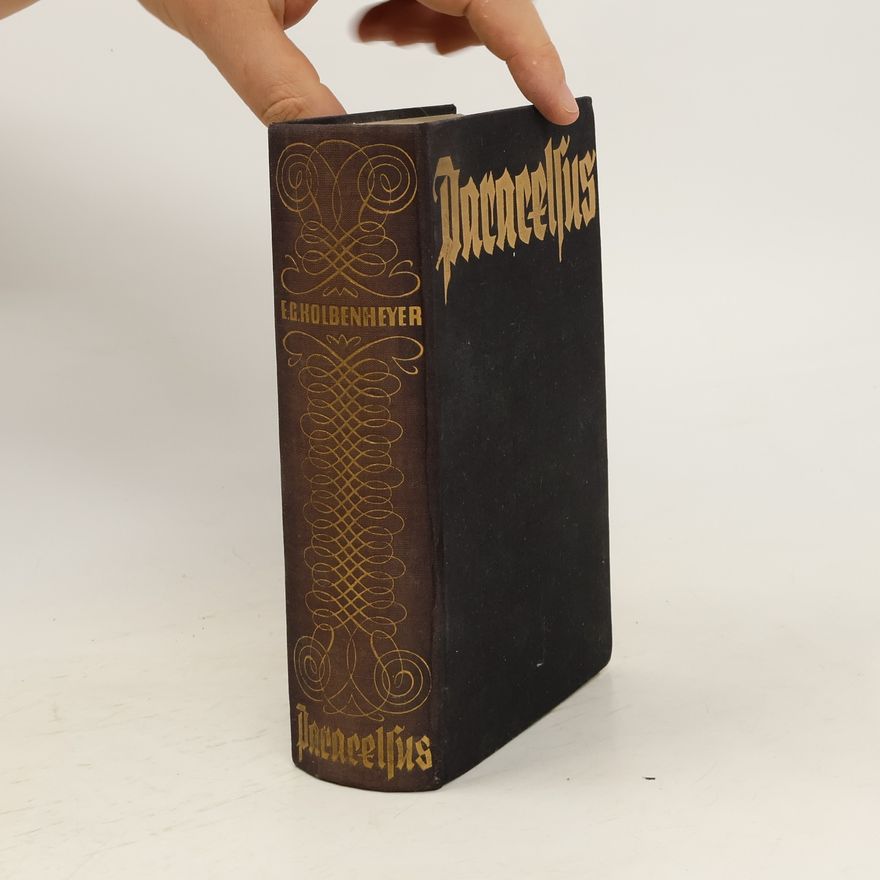 Erwin Guido Kolbenheyer Die Kindheit des Paracelsus