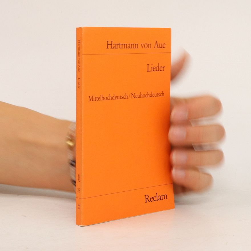 Hartmann von Aue Lieder. Mittelhochdeutsch