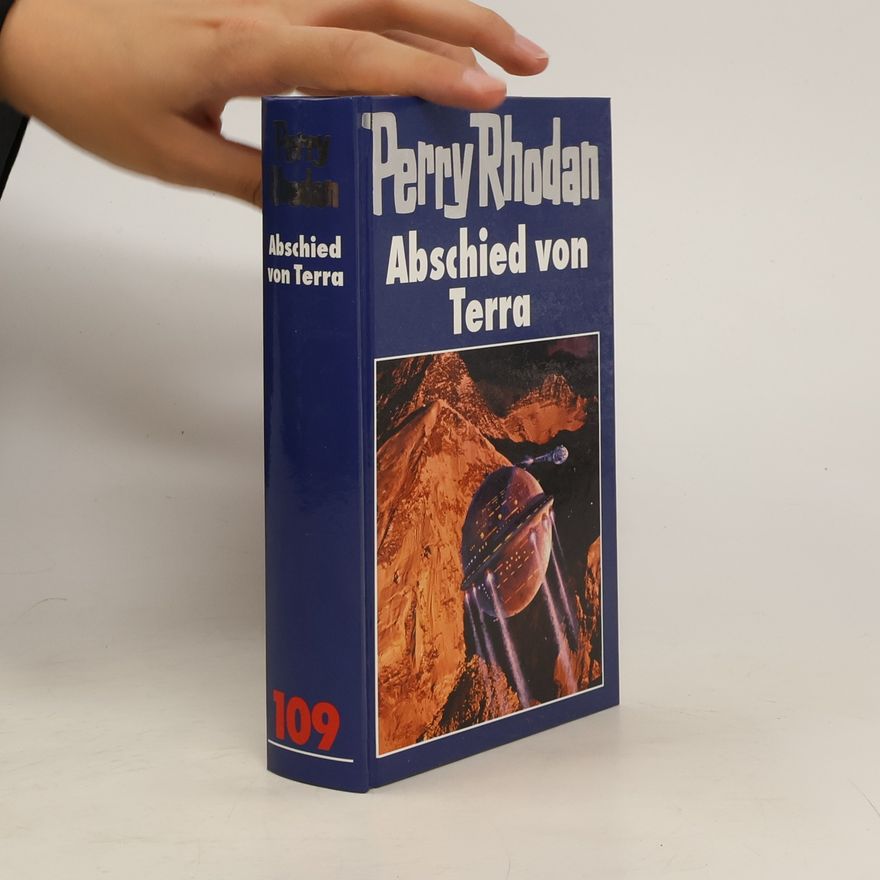 Autorenkollektiv Perry Rhodan - Abschied von Terra