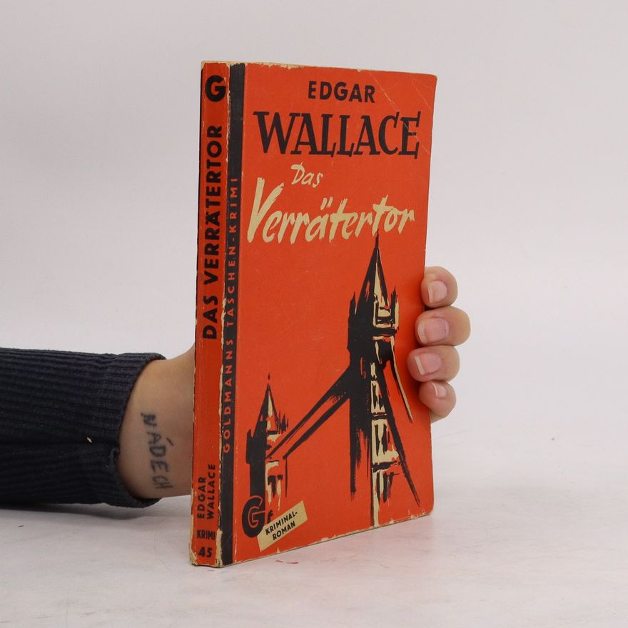 Edagr Wallece Das Verrätertor