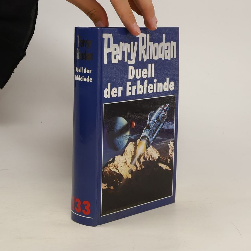 Perry Rhodan Perry Rhodan 133. Duell der Erbfeinde