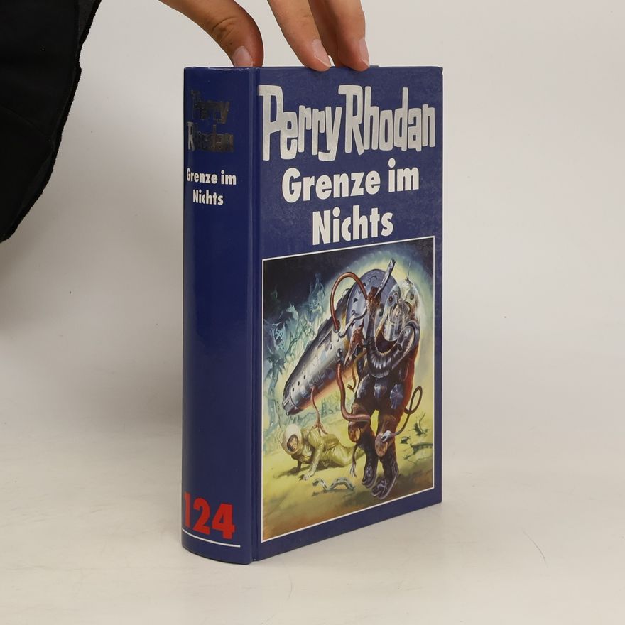 Hubert Haensel Perry Rhodan 124. Grenze im Nichts