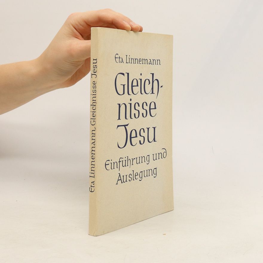 Eta Linnemann Gleichnisse Jesu