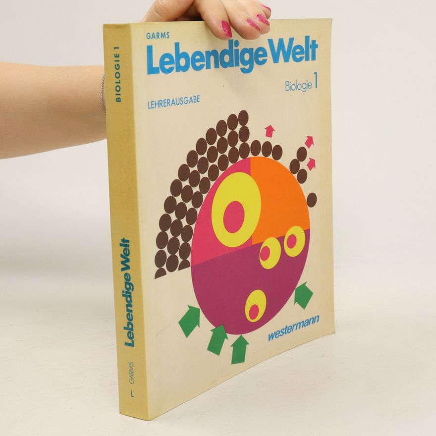Harry Garms Lebendige Welt