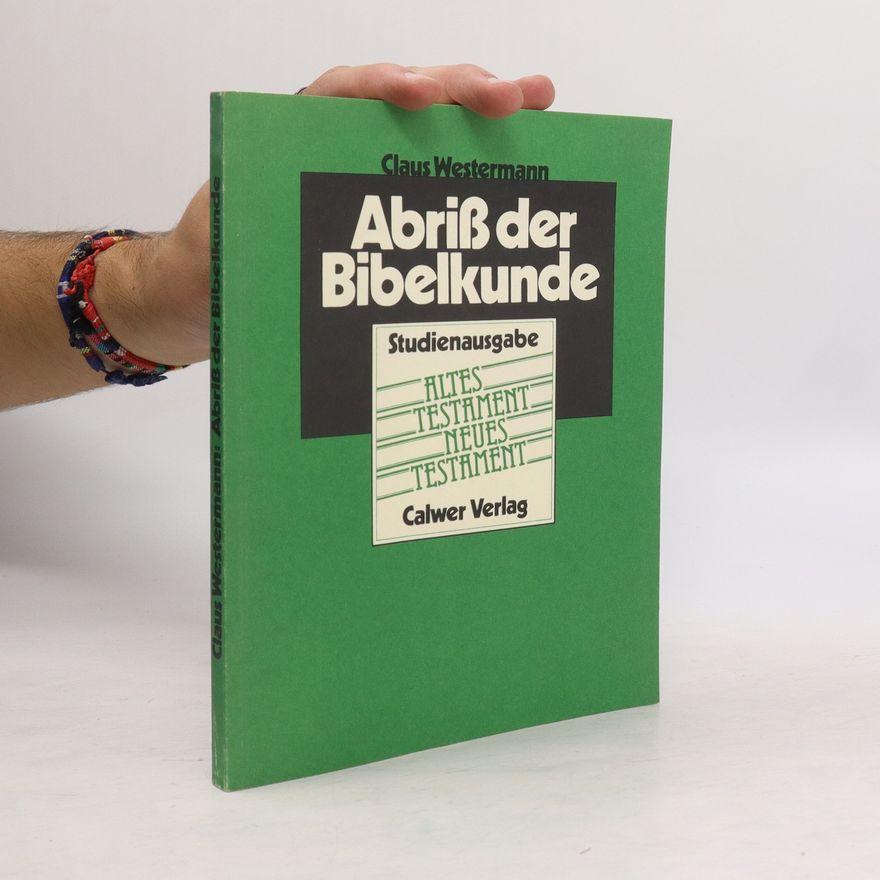Claus Westermann Abriß der Bibelkunde. Studienausgabe