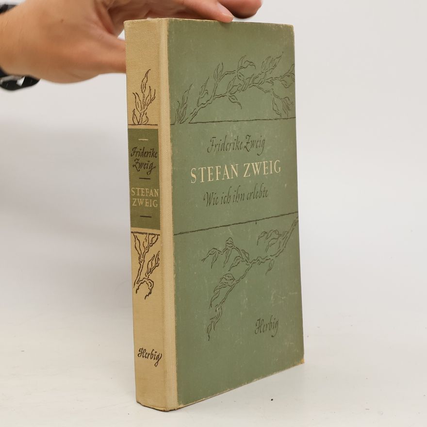 Friderike Maria Zweig Stefan Zweig