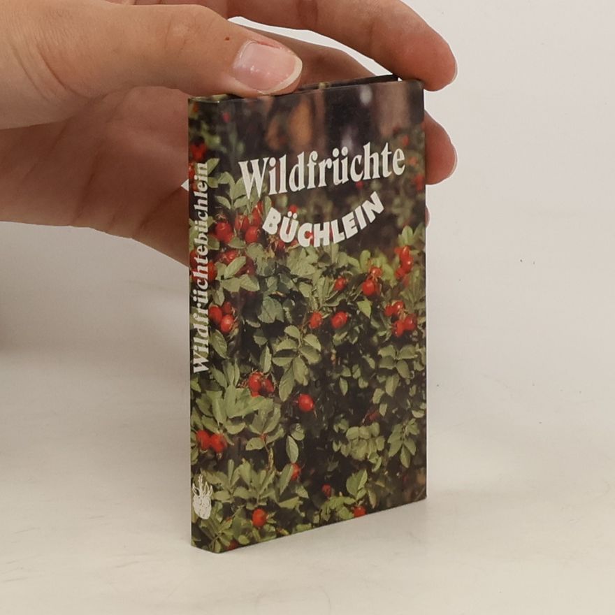 Christoph Needon Wildfrüchtebüchlein