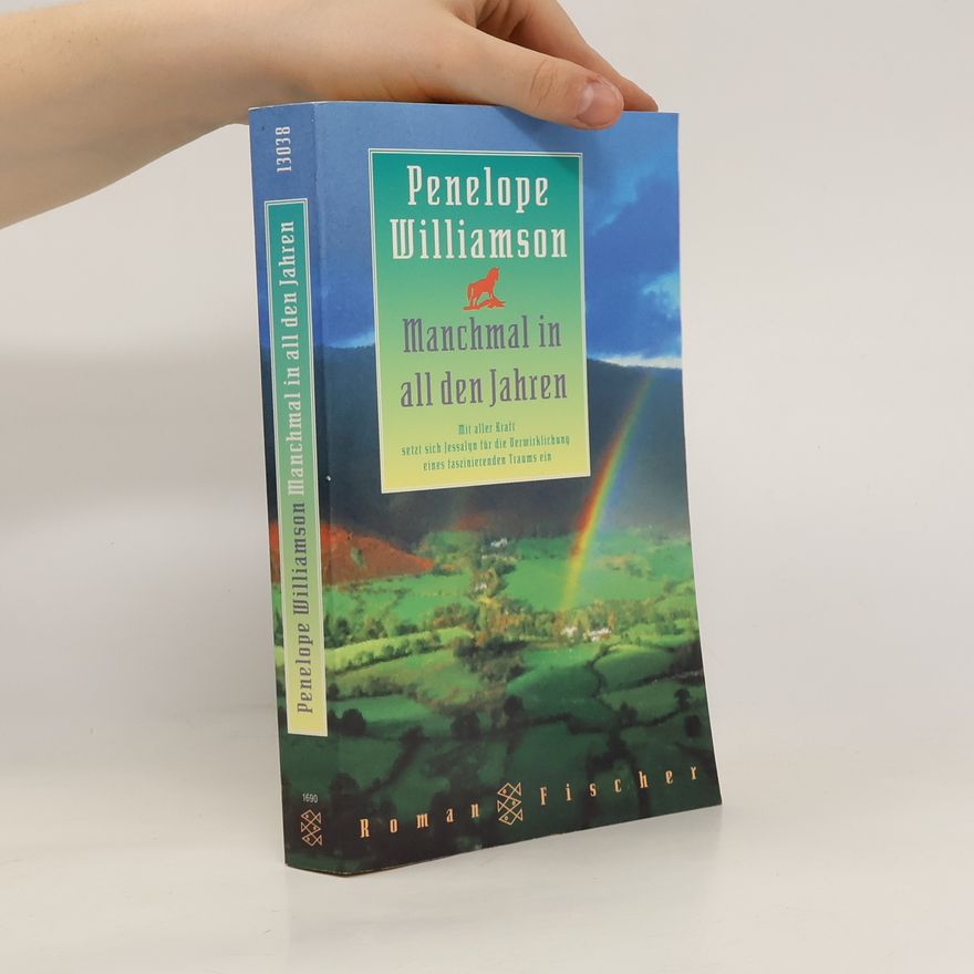 Penelope Williamson Manchmal in all den Jahren