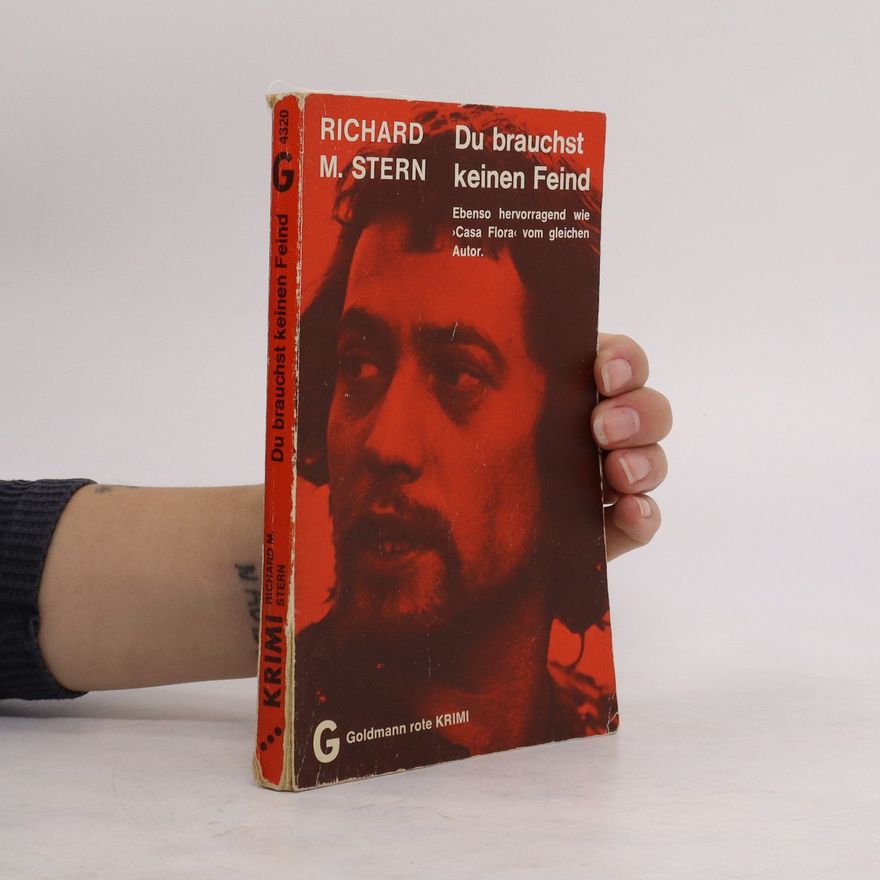 Richard Martin Stern Du brauchst keinen Feind