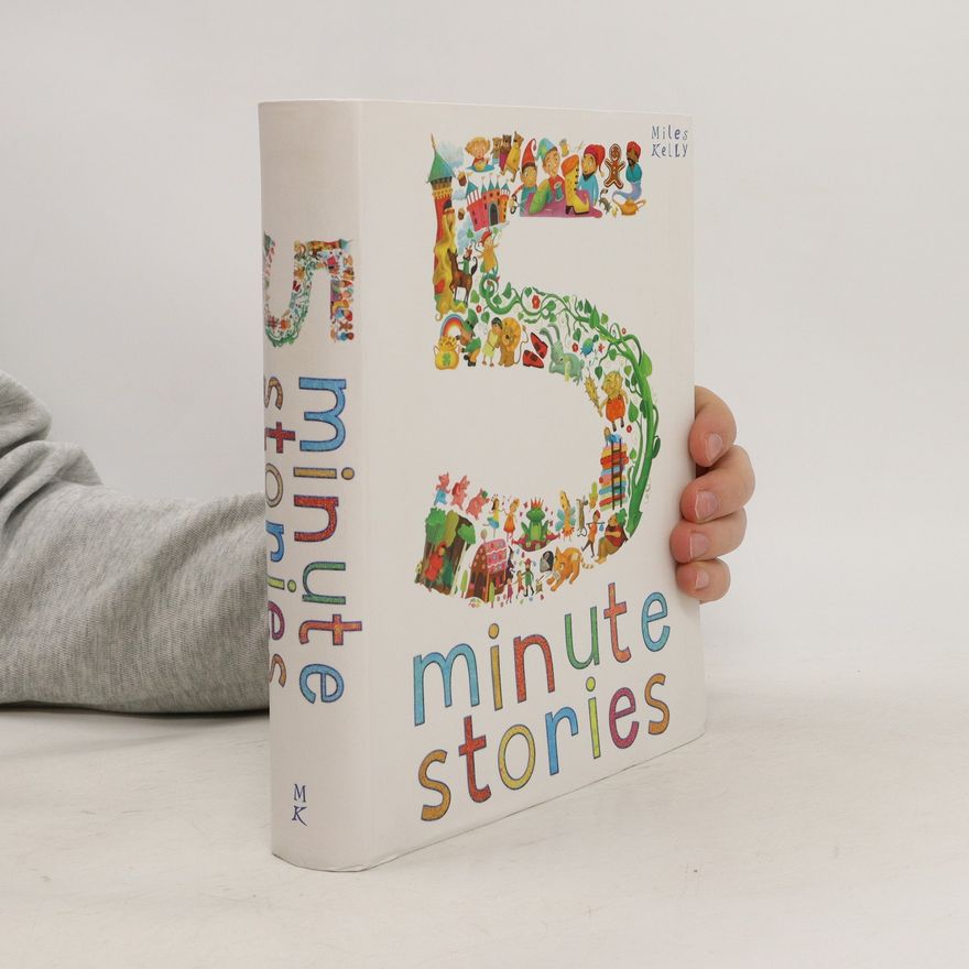 Miles Kelly Five-Minute Stories