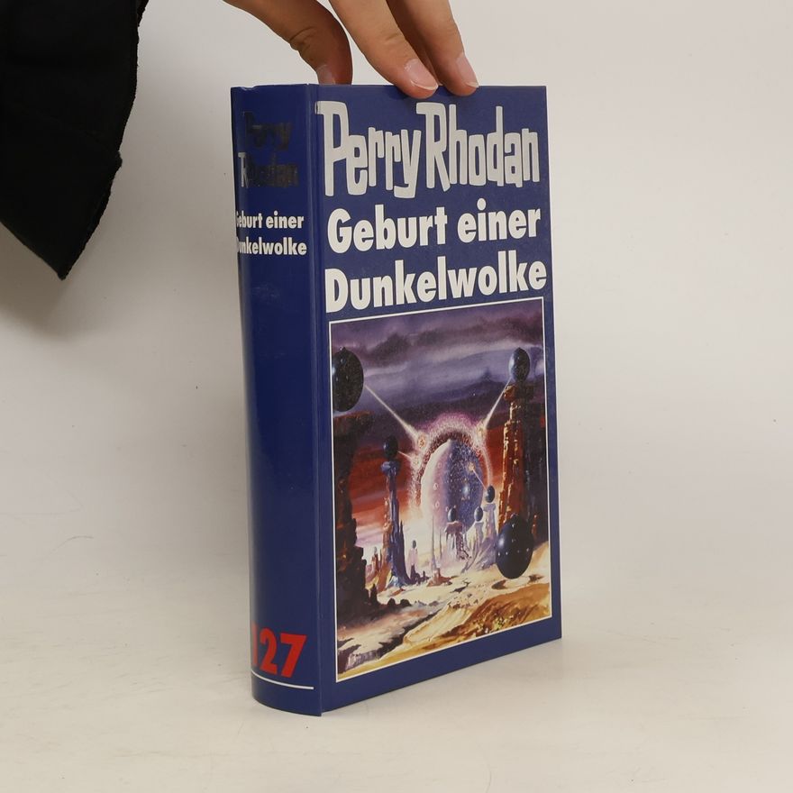 Perry Rhodan Perry Rhodan 127 - Geburt einer Dunkelwolke