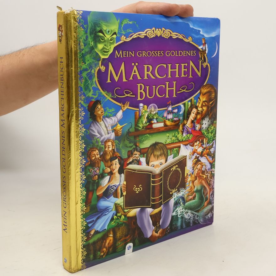 Autorenkollektiv Mein großes goldenes Märchenbuch