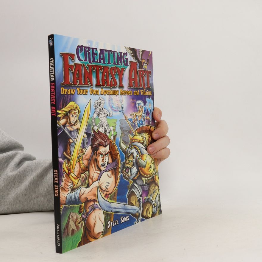 STEVE SIMS Creating Fantasy Art