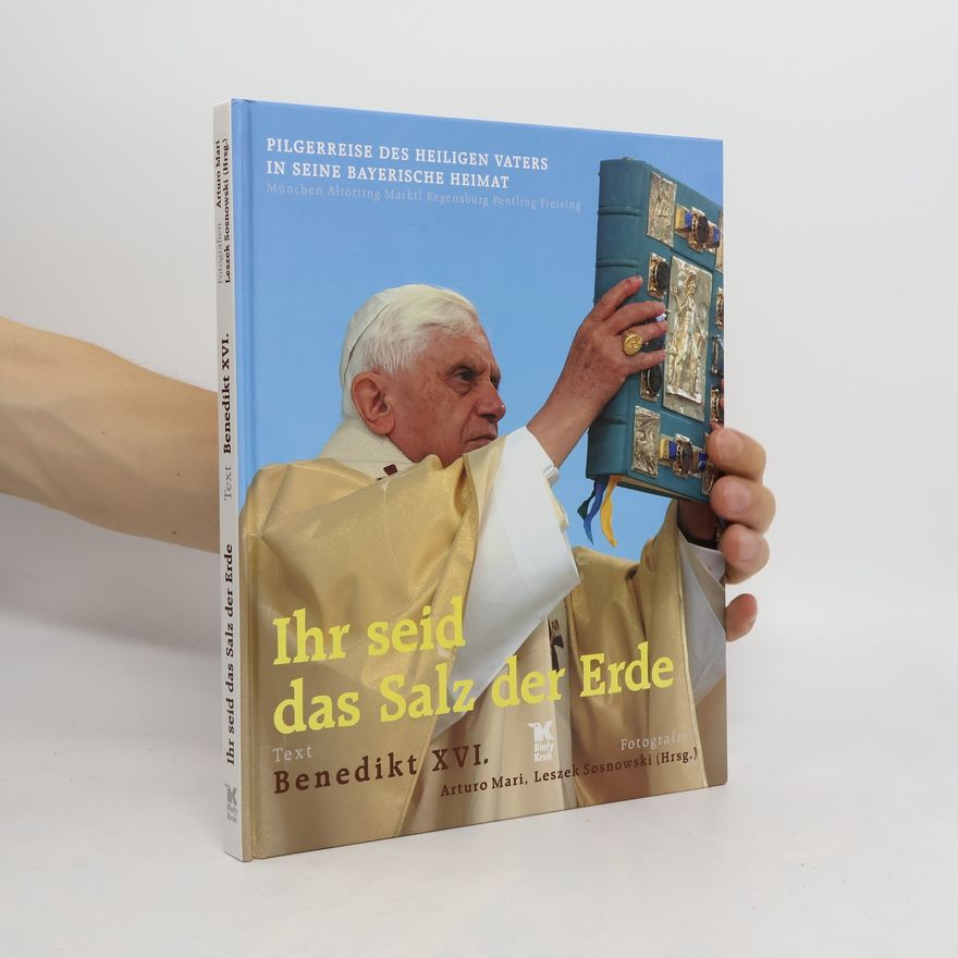 Benedykt XVI Ihr seid das Salz der Erde
