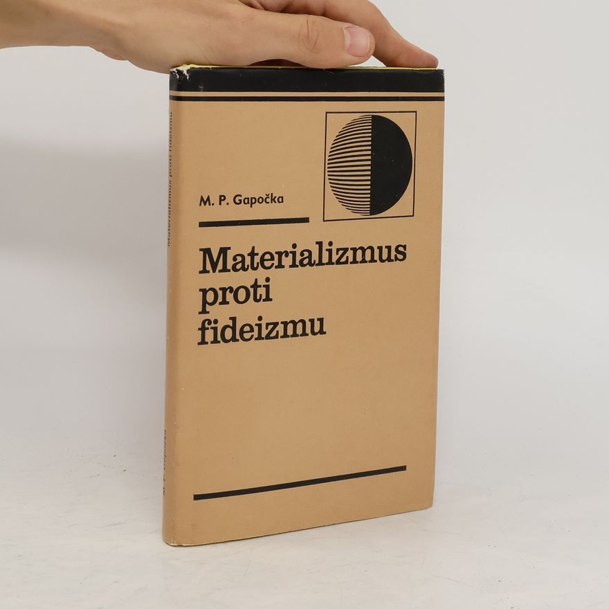 Marlen Pavlovič Gapočka Materializmus proti fideizmu