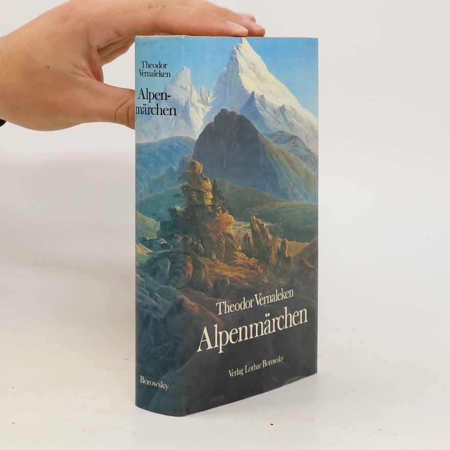 Theodor Vernaleken Alpenmärchen