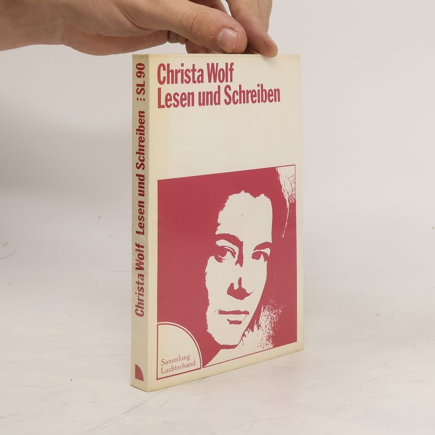 Christa Wolf Lesen und Schreiben