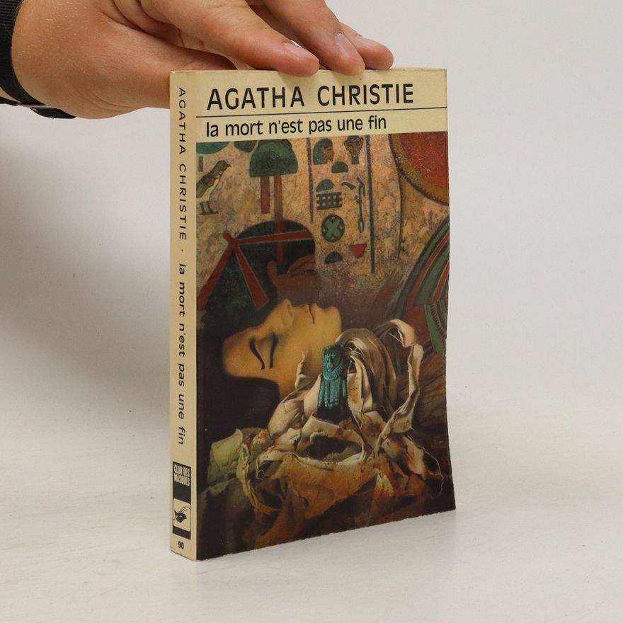 Agatha Christie La mort n'est pas une fin