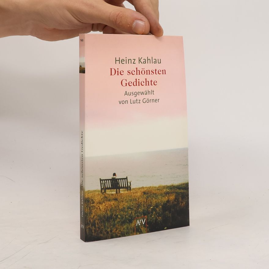 Heinz Kahlau Die schönsten Gedichte