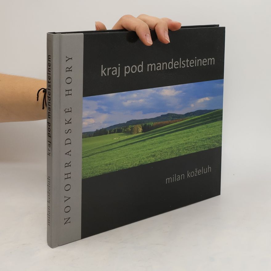 Milan Koželuh Kraj pod Mandelsteinem