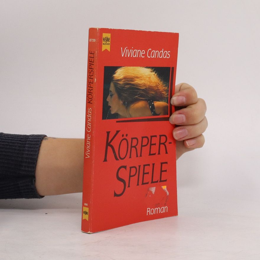 Viviane Candas Körperspiele