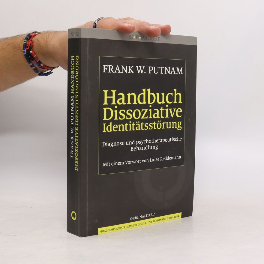 Frank W. Putnam Handbuch dissoziative Identitätsstörung