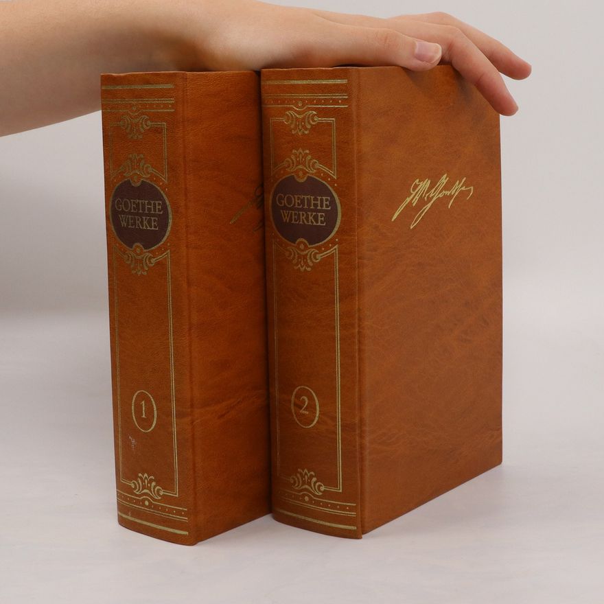 Johann Wolfgang von Goethe Werke in zwei Bäden 1.+ 2.