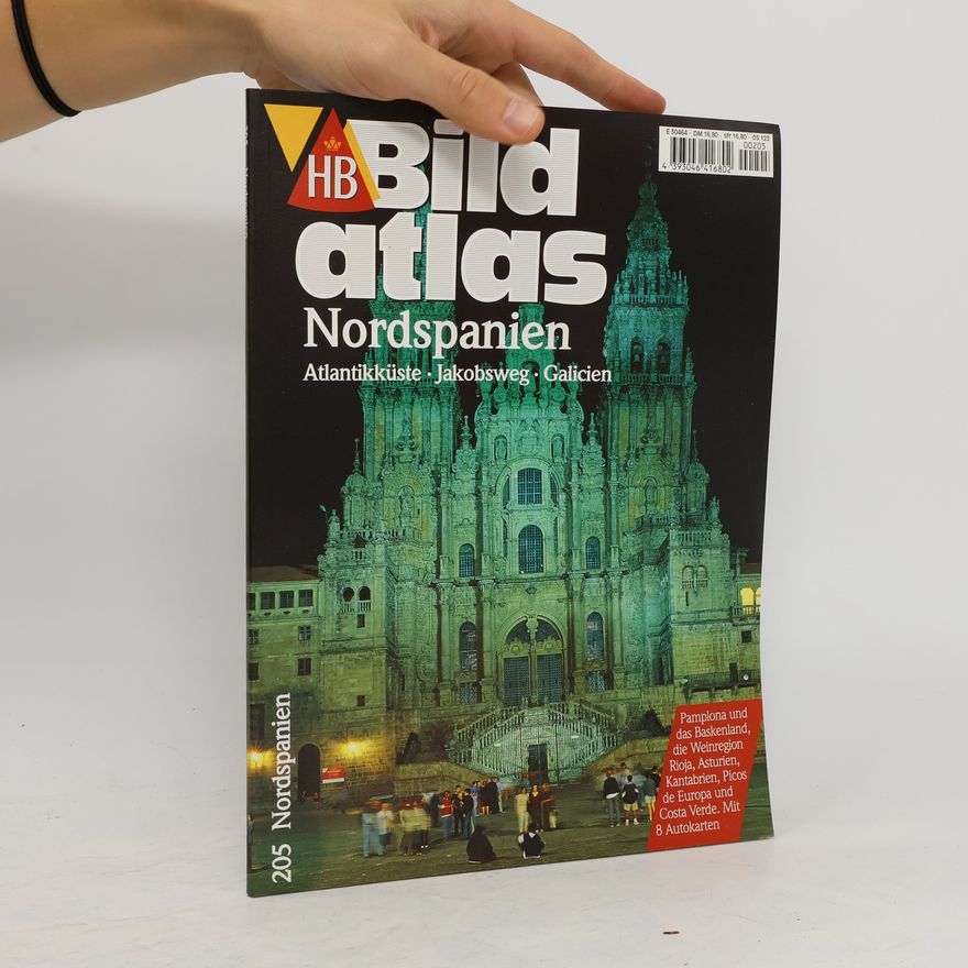 Autorenkollektiv HB Bildatlas 205 Nordspanien .Atlantikküste, Jakobsweg, Galicien