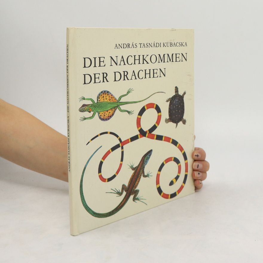 András Tasnádi Kubacska Die Nachkommen der Drachen