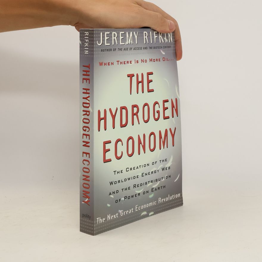 Jeremy Rifkin The Hydrogen Economy