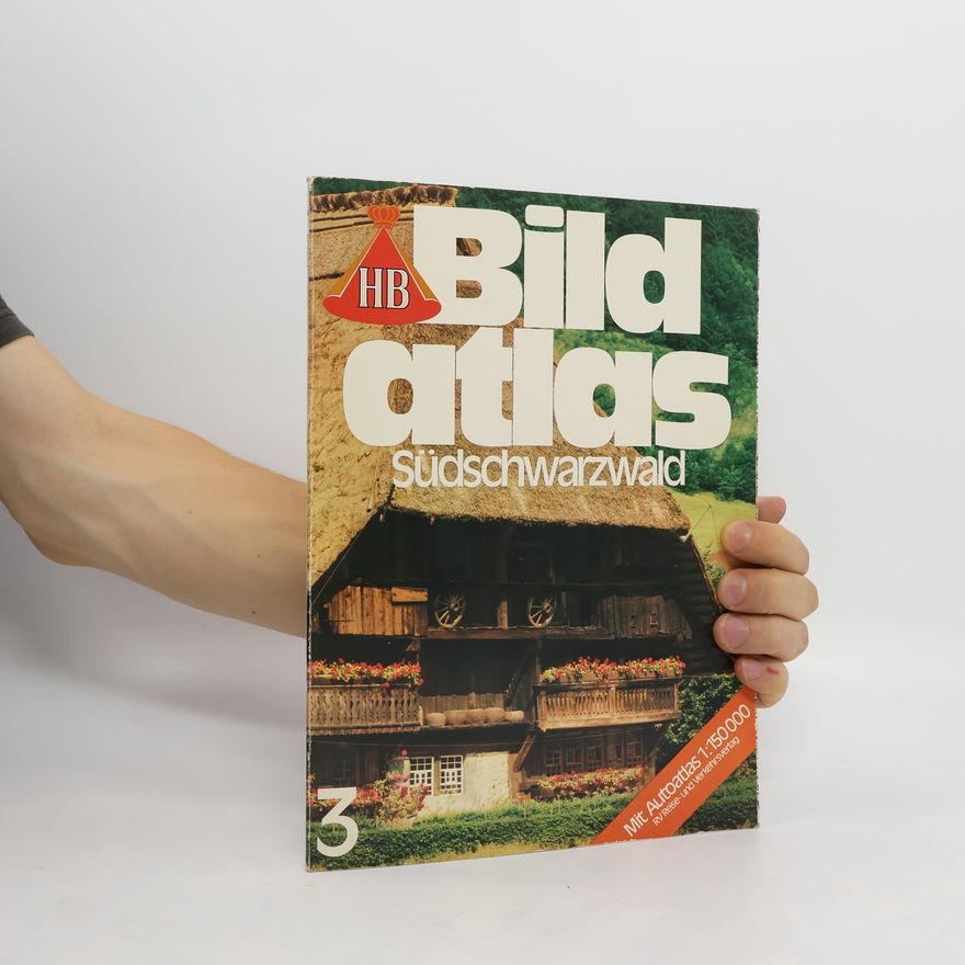 Autorenkollektiv HB Bildatlas. Südschwarzwald