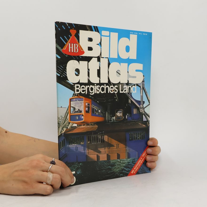 Autorenkollektiv Bildatlas Bergisches Land