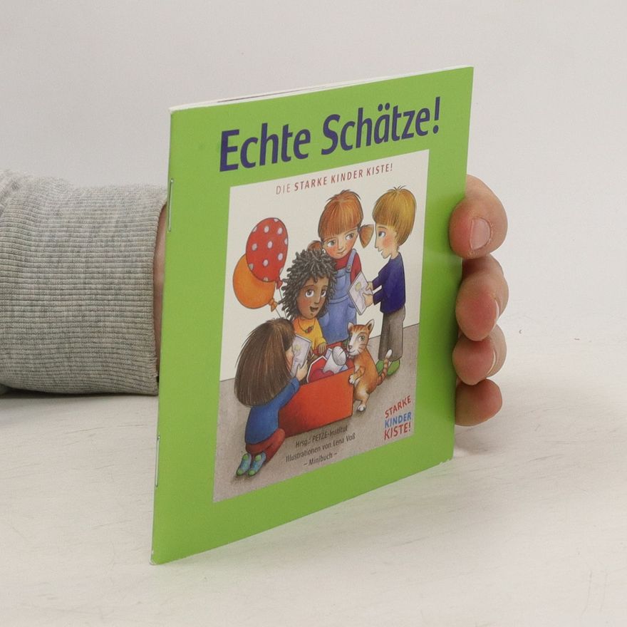 Autorenkollektiv Echte Schätze!