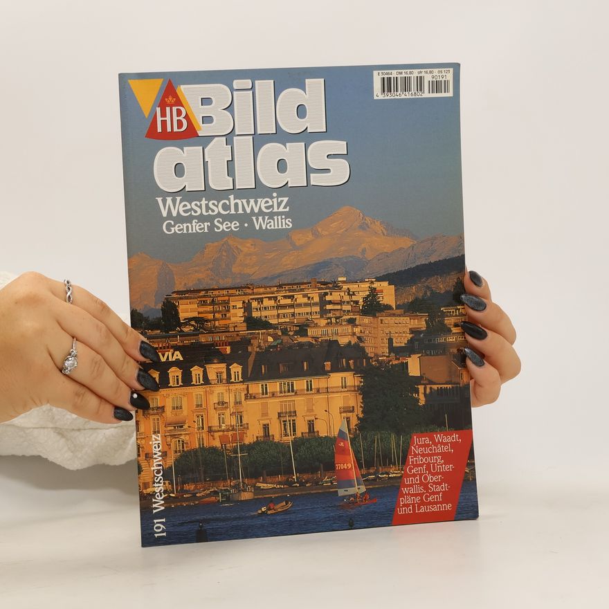 Autorenkollektiv HB Bild Atlas. Westschweiz Genfer See