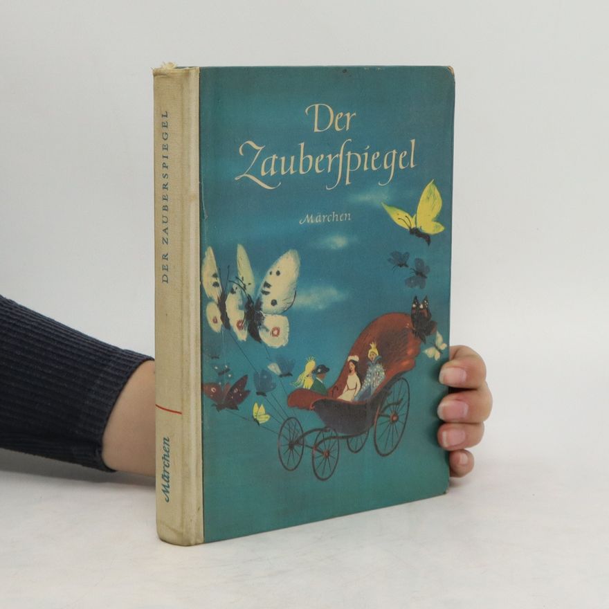 Autorenkollektiv Der Zauberspiegel