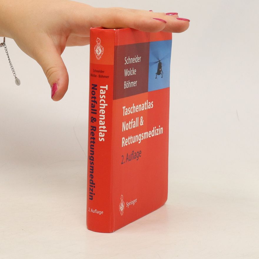 Thomas Schneider Taschenatlas Notfall & Rettungsmedizin